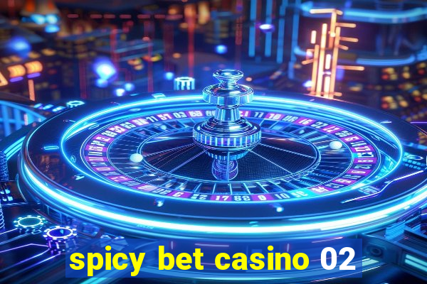 spicy bet casino 02